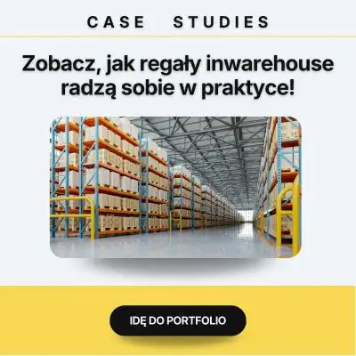 Case Studies - Zobacz, jak regały InWarehouse radzą sobie w praktyce.